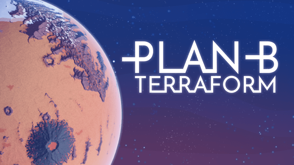 Plan B: Terraform - Verwandlt Einen Leblosen Planeten In Ein Blühendes ...